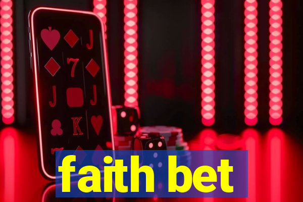 faith bet